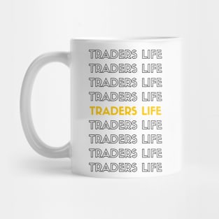 Traders Life Typography (black) Mug